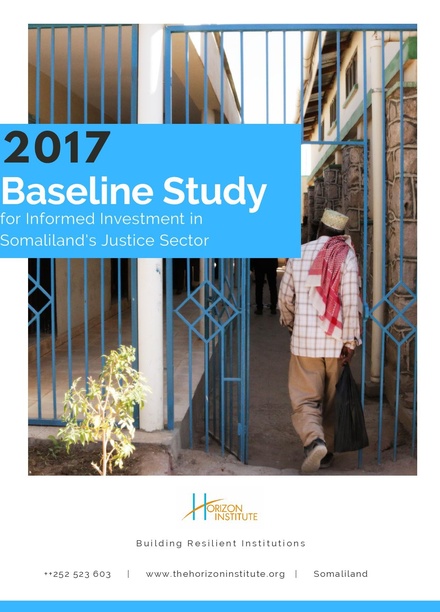 Baseline Study for Informed Investment in Somaliland's Justice Sector