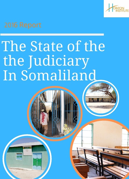 The State of the Judiciary In Somaliland: June 2016 Report